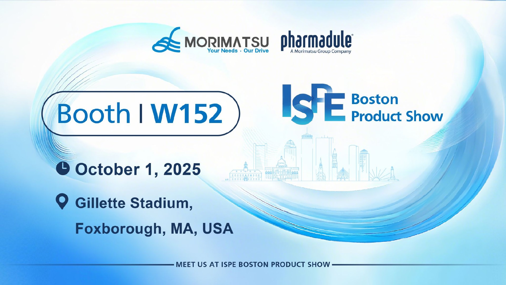 Invitation Letter | Pharmadule Morimatsu Invites You to Join Us at ISPE Boston Product Show